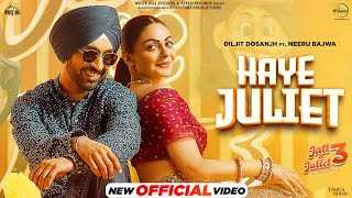 Haye Juliet Tera Jatt Bada Sad Ni Lyrics